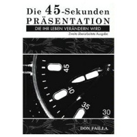 Buch - Die 45 Sekunden Pr�sentation