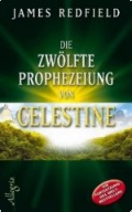 Die zw�lfte Prophezeiung